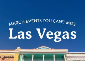 What to Do in Las Vegas March 2022 + What to Pack + More